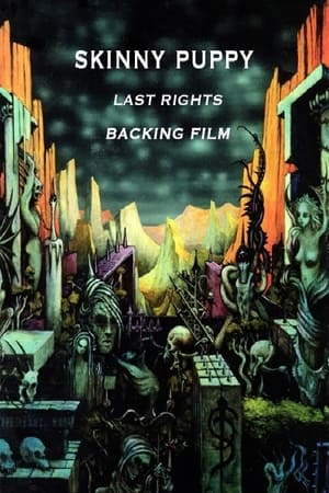 Poster Skinny Puppy: Last Rights Backing Film 1992