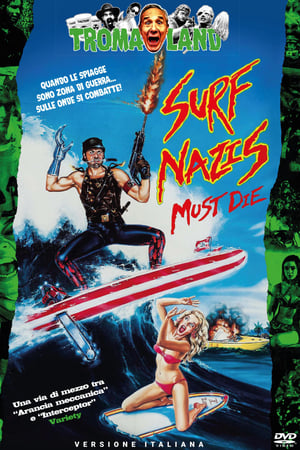 Poster Surf Nazis Must Die 1987