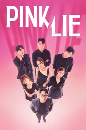 Poster Pink Lie Season 1 Don't Think About the Lie 2022