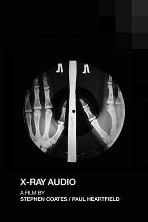 Poster X-Ray Audio: The Documentary 2016