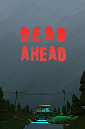 Poster Dead Ahead 2016