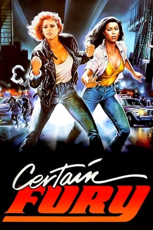 Poster Certain Fury 1985