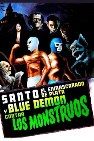 Poster Santo el enmascarado de plata y Blue Demon contra los monstruos 1970