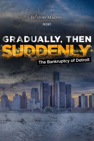 Poster Gradually, Then Suddenly: The Bankruptcy of Detroit 2022