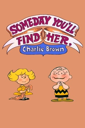Poster Someday You'll Find Her, Charlie Brown 1981