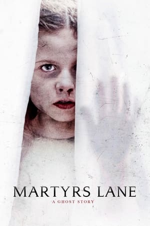Image Martyrs Lane - A Ghost Story