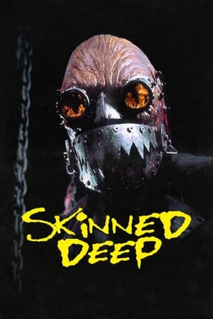 Poster Skinned Deep 2004