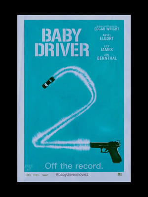 Poster Baby Driver 2 
