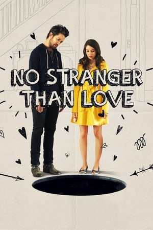 Poster No Stranger Than Love 2015