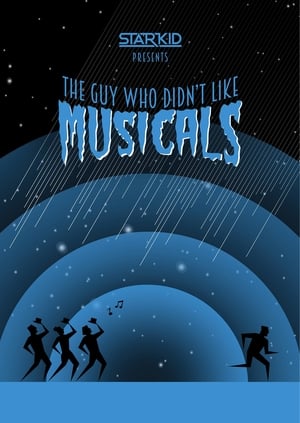 Poster The Guy Who Didn't Like Musicals 2018