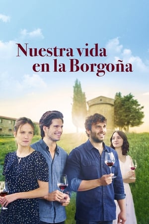 Poster Nuestra vida en la Borgoña 2017
