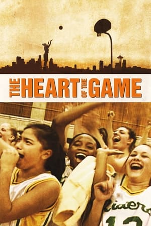Poster The Heart of the Game 2005