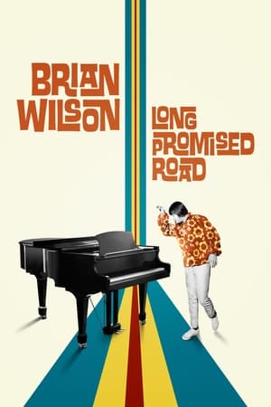 Poster 브라이언 윌슨: 롱 프로미스드 로드 2021