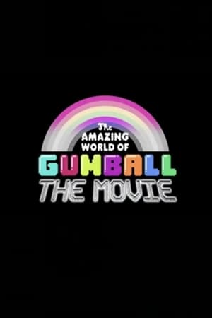 Poster The Amazing World of Gumball: The Movie! 