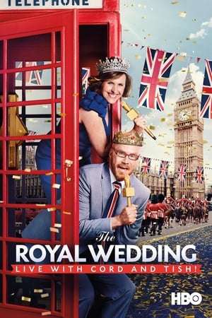 Poster The Royal Wedding Live with Cord and Tish! 2018