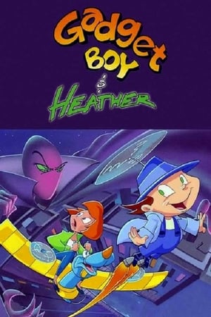 Poster Gadget Boy & Heather 1. sezóna 17. epizoda 1995