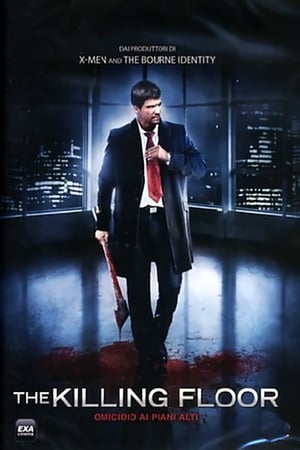 Poster The killing floor - Omicidio ai piani alti 2007