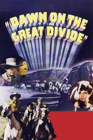 Poster Dawn on the Great Divide 1942