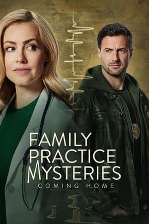 Poster Family Practice Mysteries: Coming Home 2024