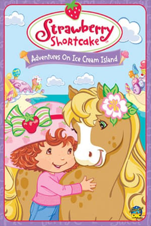 Poster Strawberry Shortcake: Adventures on Ice Cream Island 2004