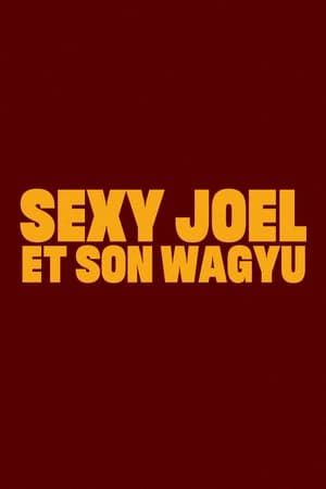 Poster Sexy Joel et son wagyu 2023