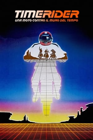 Poster Timerider - una moto contro il muro del tempo 1982