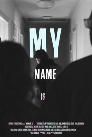 Poster My Name is _____ 2023