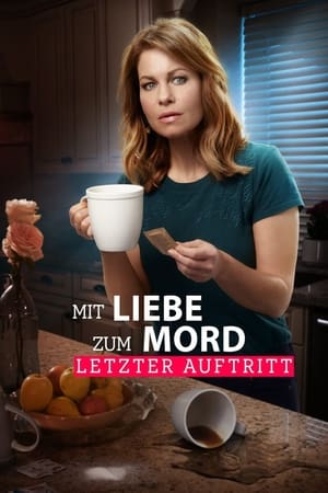 Poster Mit Liebe zum Mord 7: Letzter Auftritt 2018