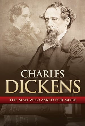 Image Charles Dickens: The Man That Asked For More