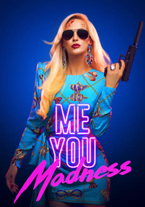 Poster Me You Madness 2021