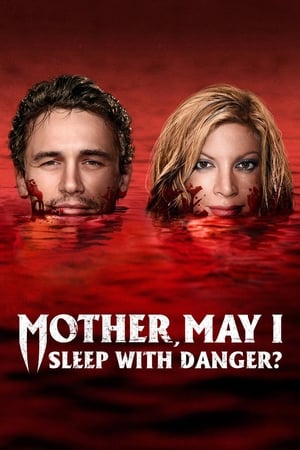 Poster Mother, May I Sleep with Danger? 2016
