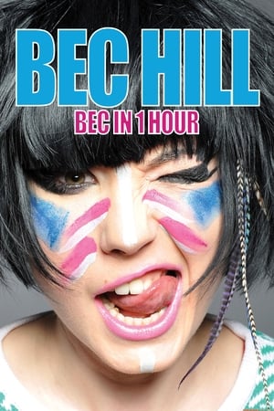 Poster Bec Hill: Bec in 1 Hour 2016