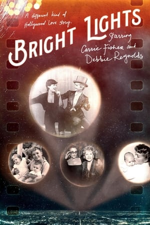 Poster Bright Lights: Starring Carrie Fisher and Debbie Reynolds 2017