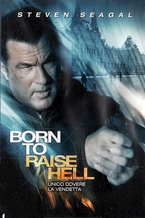 Poster Born to Raise Hell 2010