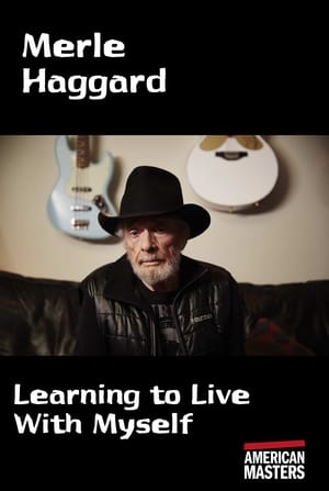 Poster Merle Haggard: Learning to Live With Myself 2010