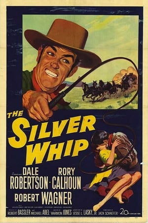 Poster The Silver Whip 1953
