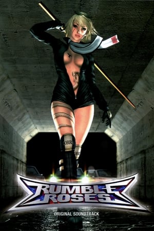 Poster 「RUMBLE ROSES」オリジナル・サウンドトラック 2005