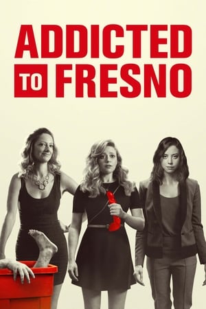 Poster Addicted to Fresno 2015