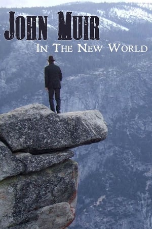 Poster John Muir in the New World 2011