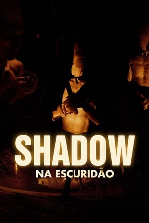 Image Shadow – Na Escuridão