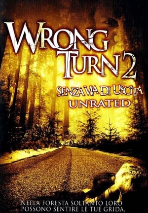 Poster Wrong Turn 2 - Senza via di uscita 2007