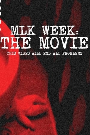 Poster MLK Week: The Movie 2024