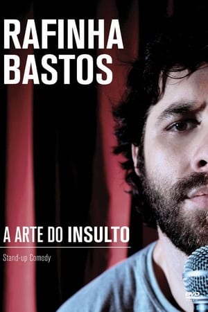 Poster Rafinha Bastos: A Arte do Insulto 2011