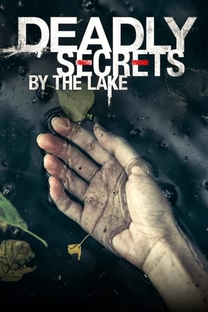 Poster Deadly Secrets by the Lake 2017