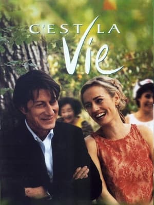 Poster C'est la vie 2001