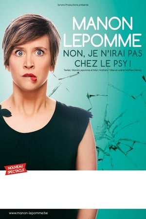 Poster Manon Lepomme : Non je n'irai pas chez le psy ! 2020