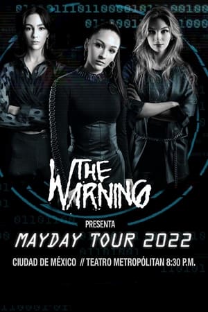 Poster The Warning - Live at Teatro Metropólitan 2022