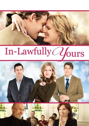 Poster In-Lawfully Yours 2016