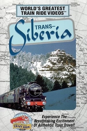 Poster World's Greatest Train Ride Videos: Trans-Siberia 1995
