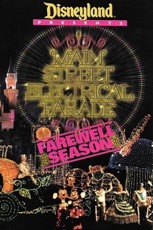 Poster Disney Presents: Main Street Electrical Parade - Farewell Season 1996